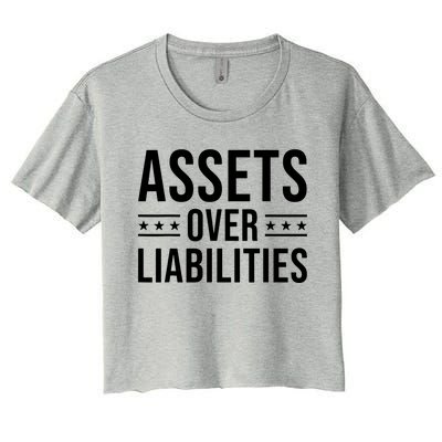 Assets Over Liabilities Women's Crop Top Tee