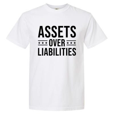 Assets Over Liabilities Garment-Dyed Heavyweight T-Shirt