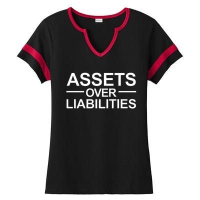 Assets Over Liabilities Accountant Inspirational Success Ladies Halftime Notch Neck Tee