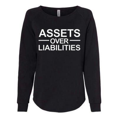 Assets Over Liabilities Accountant Inspirational Success Womens California Wash Sweatshirt