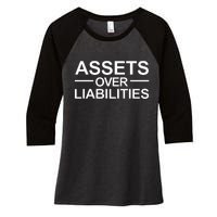 Assets Over Liabilities Accountant Inspirational Success Women's Tri-Blend 3/4-Sleeve Raglan Shirt