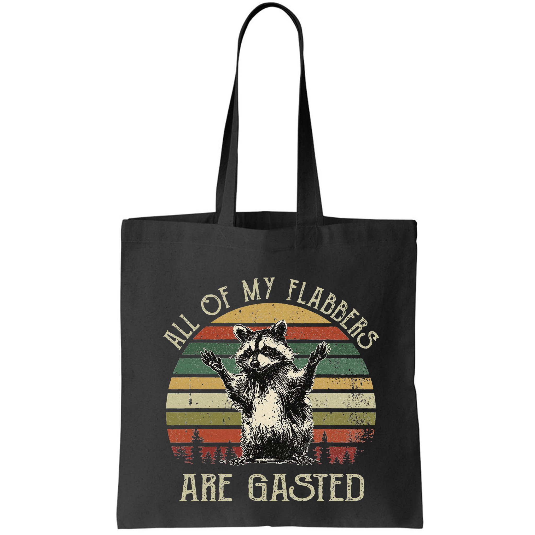 All Of My Flabbers Are Gasted Raccoon Meme Vintage Retro Bag