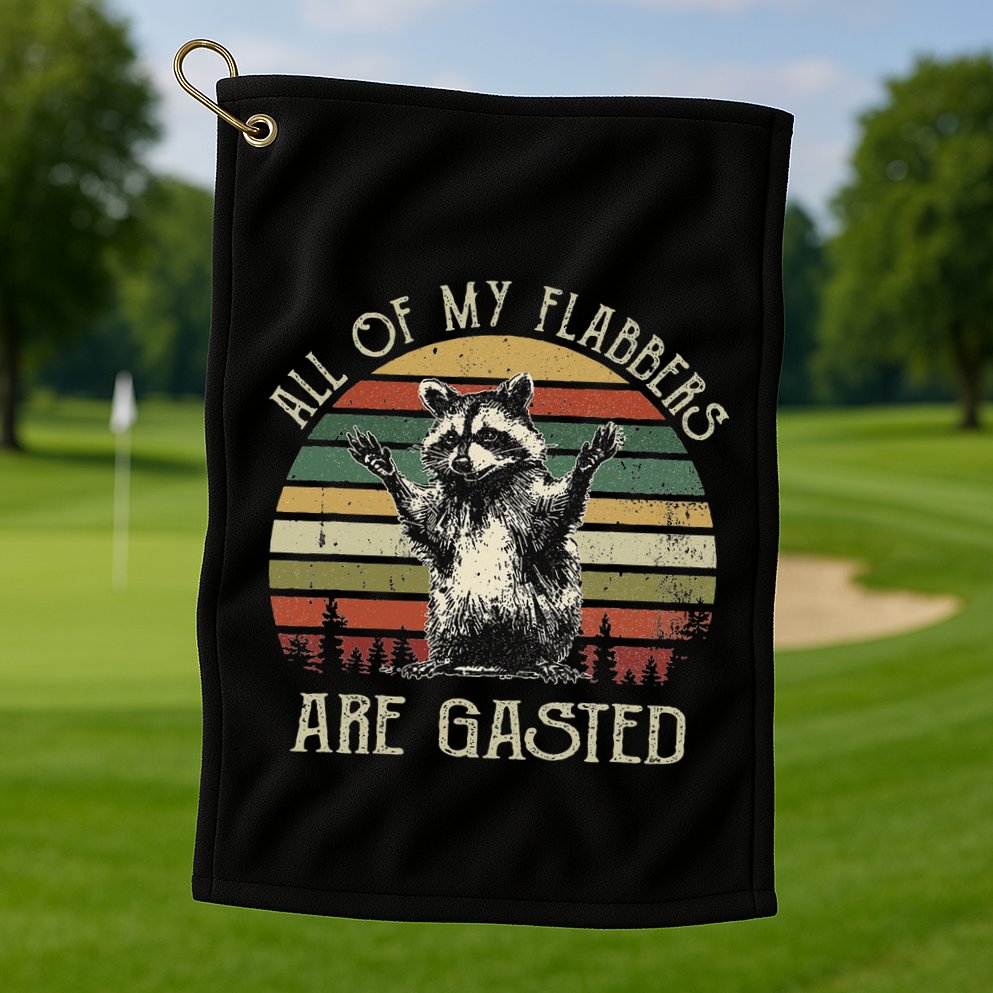 All Of My Flabbers Are Gasted Raccoon Meme Vintage Retro Golf Towel
