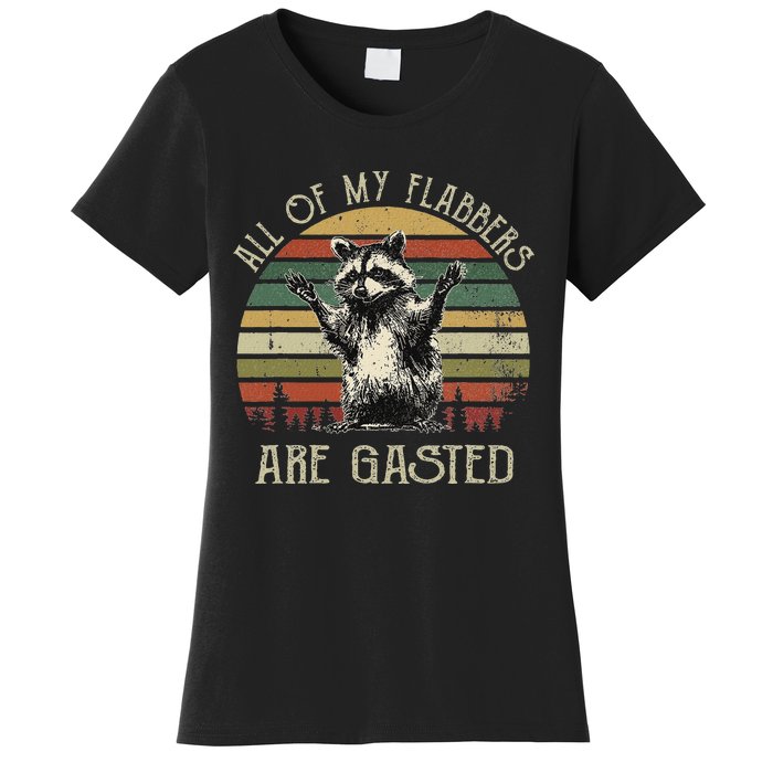 All Of My Flabbers Are Gasted Raccoon Meme Vintage Retro Women's T-Shirt