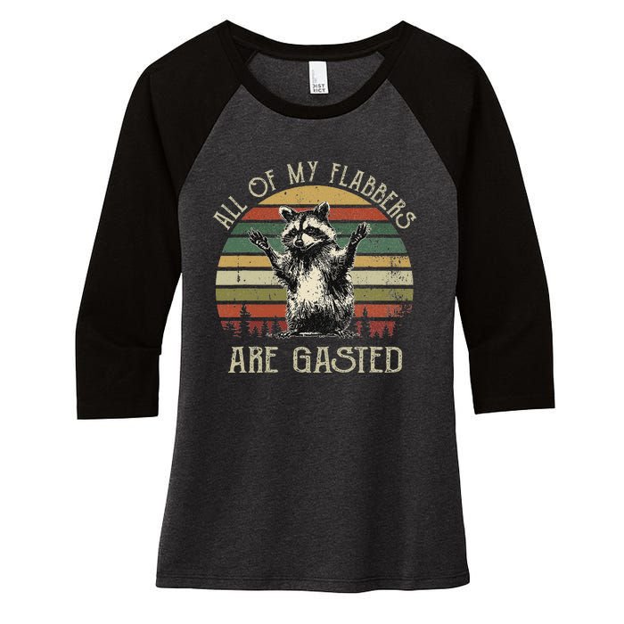 All Of My Flabbers Are Gasted Raccoon Meme Vintage Retro Women's Tri-Blend 3/4-Sleeve Raglan Shirt