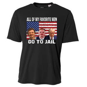 All Of My Favorite Go To Jail Funny Sayings Cooling Performance Crew T-Shirt