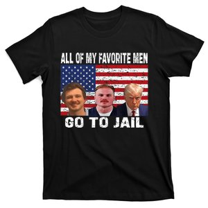 All Of My Favorite Go To Jail Funny Sayings T-Shirt