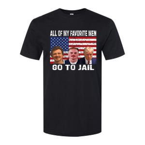 All Of My Favorite Go To Jail Funny Sayings Softstyle CVC T-Shirt