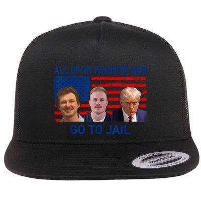 All Of My Favorite Go To Jail Funny Quote Flatbill Hat