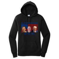 All Of My Favorite Go To Jail Funny Quote Women's Pullover Hoodie