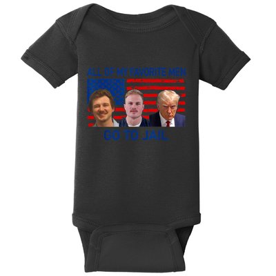 All Of My Favorite Go To Jail Funny Quote Baby Bodysuit