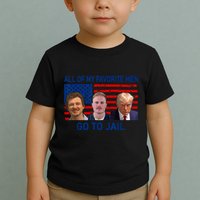 All Of My Favorite Go To Jail Funny Quote Toddler T-Shirt