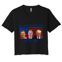 All Of My Favorite Go To Jail Funny Quote Crop Top