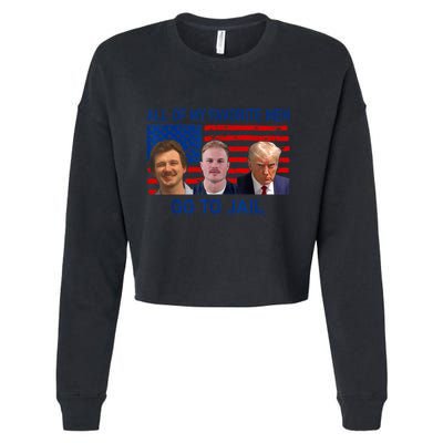 All Of My Favorite Go To Jail Funny Quote Cropped Pullover Crew