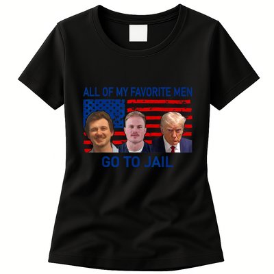 All Of My Favorite Go To Jail Funny Quote Womens T-Shirt