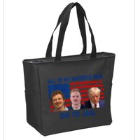 All Of My Favorite Go To Jail Funny Quote Zip Tote Bag