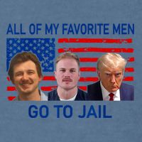 All Of My Favorite Go To Jail Funny Quote Garment-Dyed Sweatshirt