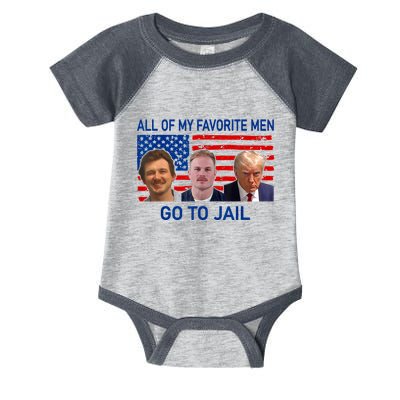 All Of My Favorite Go To Jail Funny Quote Infant Baby Jersey Bodysuit