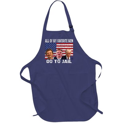 All Of My Favorite Go To Jail Funny Sayings Full-Length Apron With Pockets