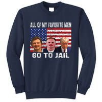 All Of My Favorite Go To Jail Funny Sayings Sweatshirt