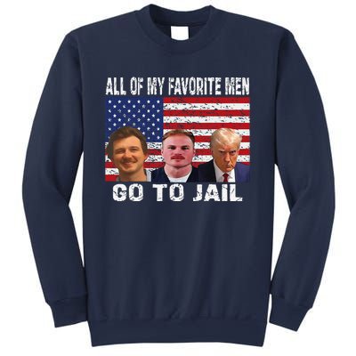 All Of My Favorite Go To Jail Funny Sayings Sweatshirt