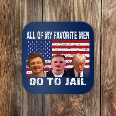 All Of My Favorite Go To Jail Funny Sayings Coaster