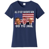 All Of My Favorite Go To Jail Funny Sayings Women's T-Shirt