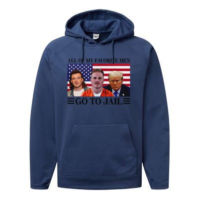 All Of My Favorite Go To Jail Trump Performance Fleece Hoodie