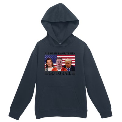 All Of My Favorite Go To Jail Trump Urban Pullover Hoodie