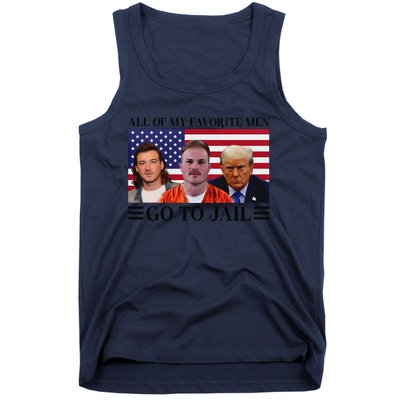 All Of My Favorite Go To Jail Trump Tank Top