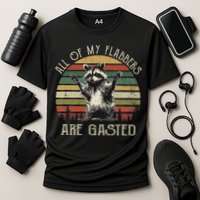 All Of My Flabbers Are Gasted Raccoon Performance Shirt