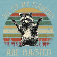 All Of My Flabbers Are Gasted Raccoon Sueded Cloud Jersey T-Shirt