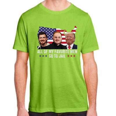 All Of My Favorite Go To Jail Funny Trump 2024 Adult ChromaSoft Performance T-Shirt