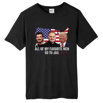 All Of My Favorite Go To Jail Funny Trump 2024 Tall Fusion ChromaSoft Performance T-Shirt