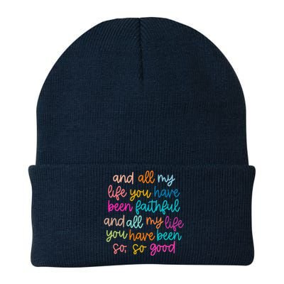 All Of My Life You Have Been Faithful Goodness Of God Knit Cap Winter Beanie