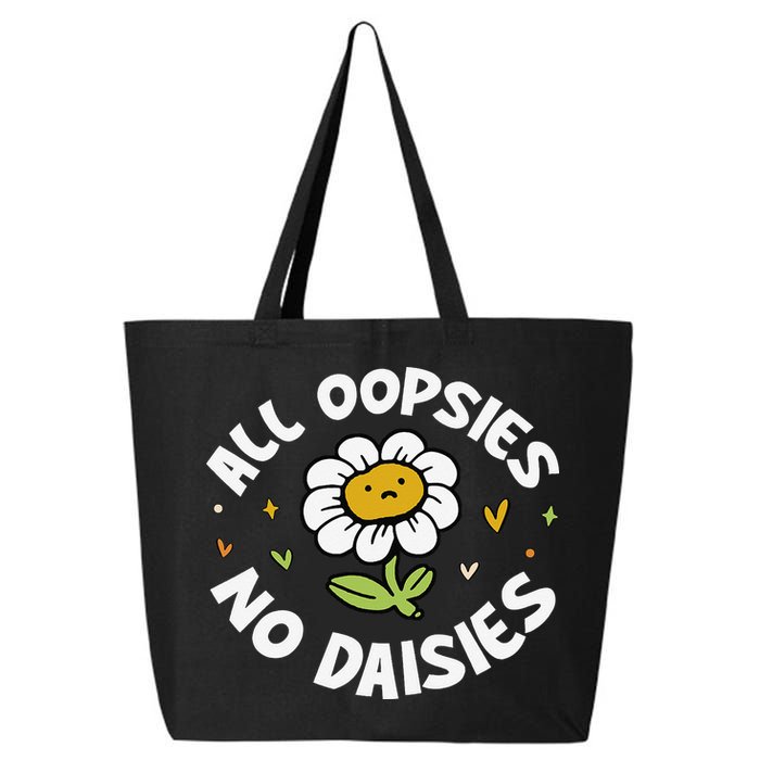 All Oopsies No Daisies 25L Jumbo Tote