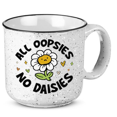 All Oopsies No Daisies 15oz Campfire Ceramic Mug
