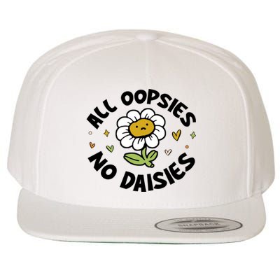 All Oopsies No Daisies Wool Snapback Cap