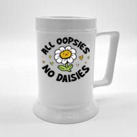 All Oopsies No Daisies Beer Stein