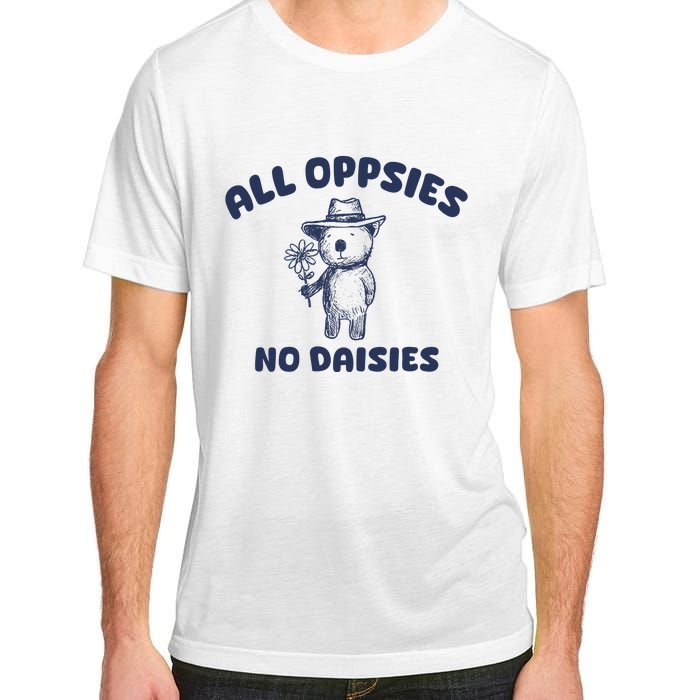 All Oopsies No Daisies Cute Bear Adult ChromaSoft Performance T-Shirt