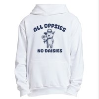 All Oopsies No Daisies Cute Bear Urban Pullover Hoodie