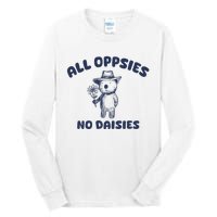 All Oopsies No Daisies Cute Bear Tall Long Sleeve T-Shirt