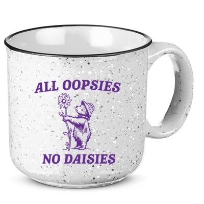 All Oopsies No Daisies 15oz Campfire Ceramic Mug