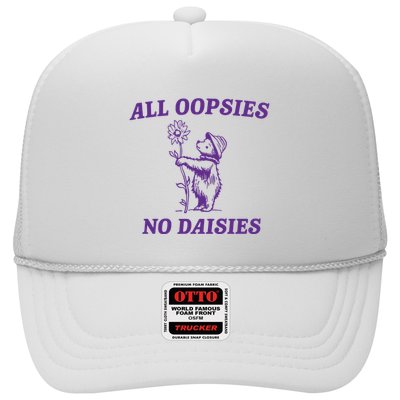 All Oopsies No Daisies Trucker Hat