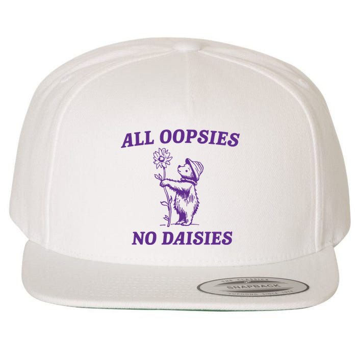 All Oopsies No Daisies Wool Snapback Cap