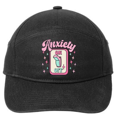 Anxiety On Off Switch Funny Mental Health Awareness Retro 7-Panel Snapback Hat