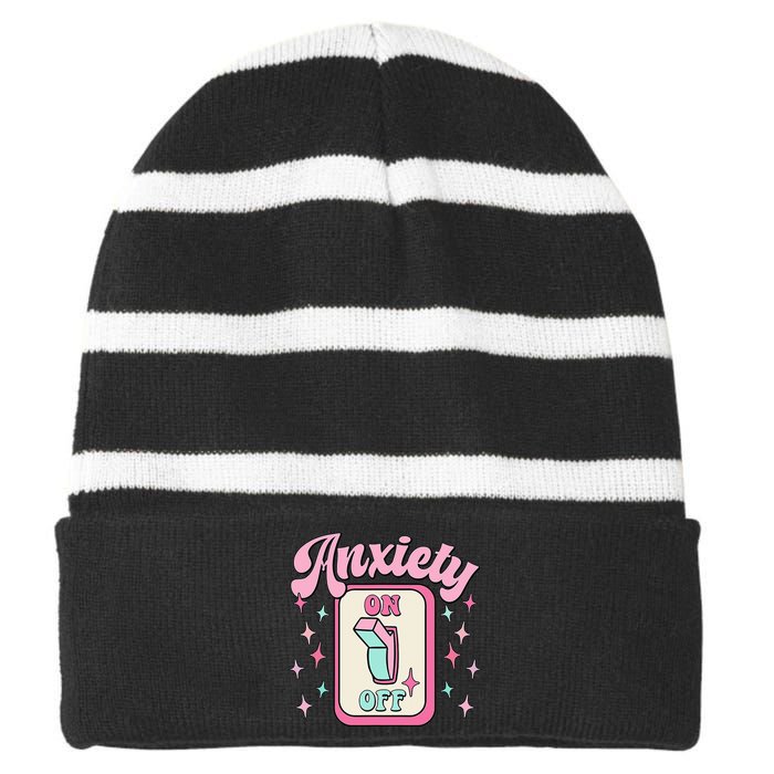 Anxiety On Off Switch Funny Mental Health Awareness Retro Striped Beanie with Solid Band