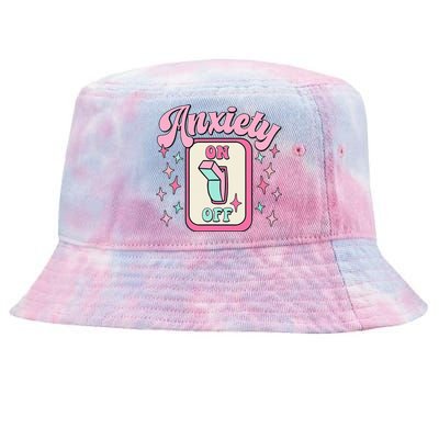 Anxiety On Off Switch Funny Mental Health Awareness Retro Tie-Dyed Bucket Hat