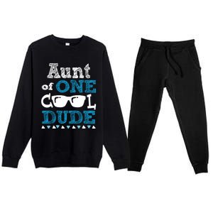 Aunt Of One Cool Dude Funny Birthday Boy Cool Premium Crewneck Sweatsuit Set