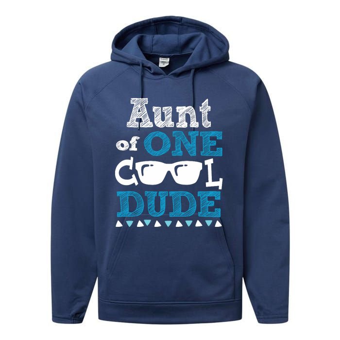 Aunt Of One Cool Dude Funny Birthday Boy Cool Performance Fleece Hoodie